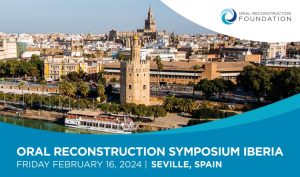 Oral Reconstruction Symposium - Sevilla 2024