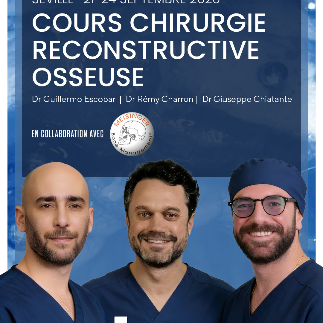 Course Avancée en Chirurgie Reconstructive Osseuse avec Dr Guillermo Escobar - IBRC Seville, Septembre 2026