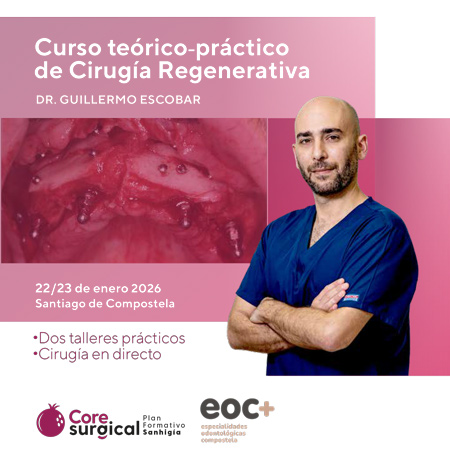 Curso teórico-práctico de Cirugía Regenerativa Dr. Guillermo Escobar - Santiago de Compostela, enero 2026