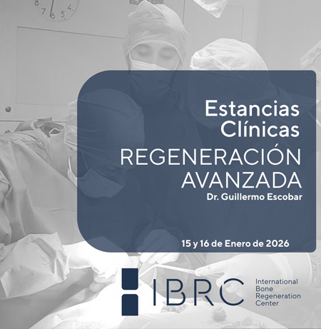 Estancias Clínicas en Regeneración Avanzada Dr. Guillermo Escobar - IBRC enero 2026