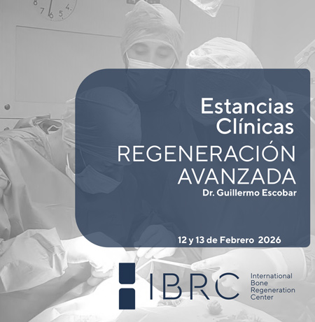 Estancias Clínicas en Regeneración Avanzada Dr. Guillermo Escobar - IBRC febrero 2026